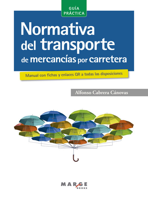 Title details for Normativa del transporte de mercancías por carretera by Alfonso Cabrera Cánovas - Available